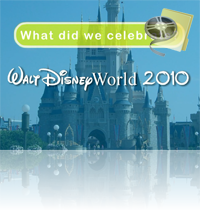 2010 Walt Disney World Highlights