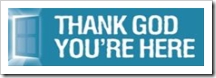 Thank God You're Here